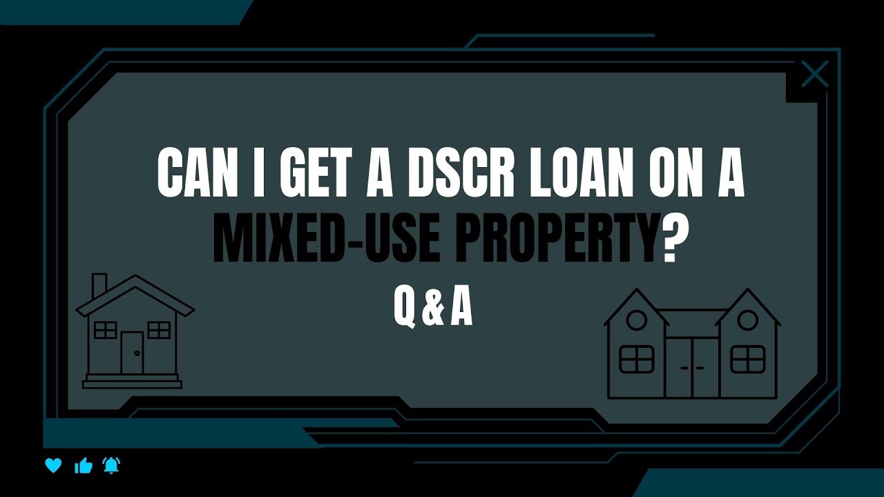 Can I Get a DSCR Loan on a Mixed-Use Property?