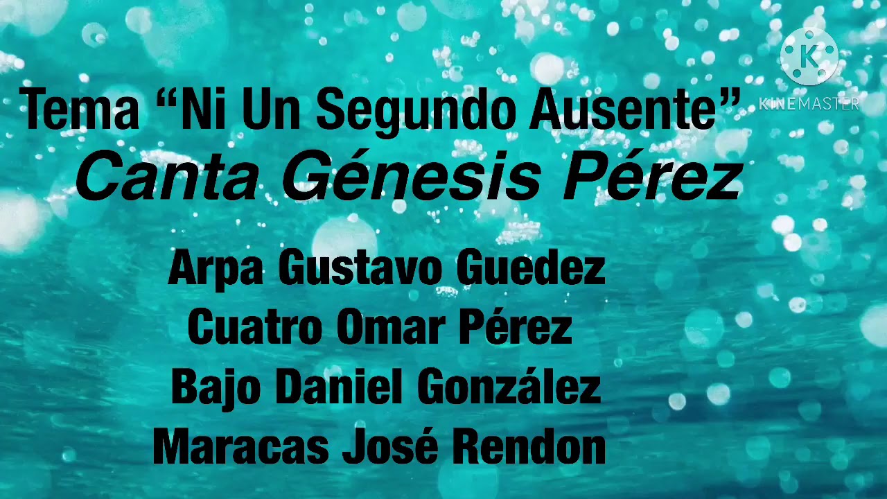 Ni un segundo Ausente - Genesis Perez