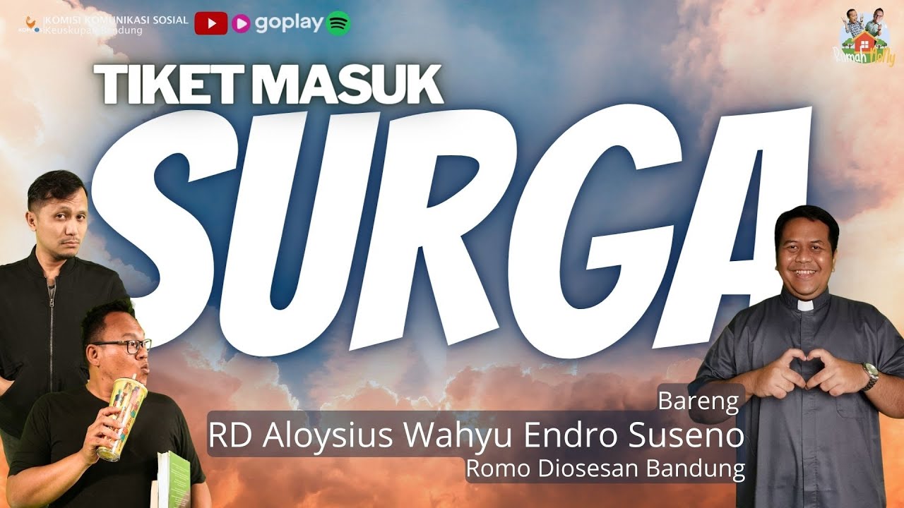 TIKET MASUK SURGA Bareng R.D Aloysius Wahyu Endro Suseno - Rumah NoNy Podcast Ujung Jurang #92