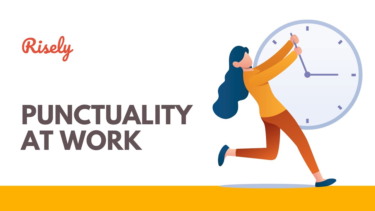How to Build Punctuality in the Workplace | Risely