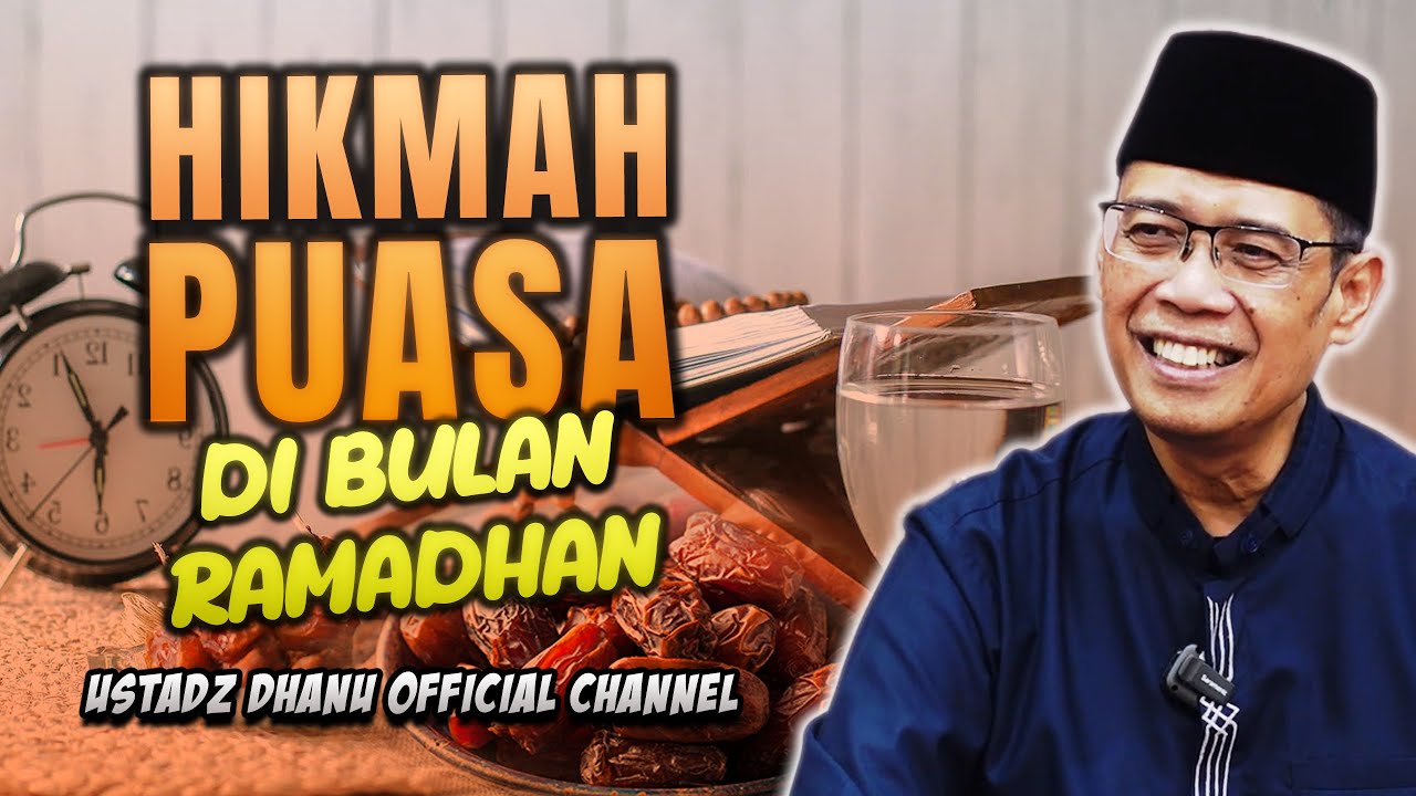 HIKMAH PUASA DI BULAN RAMADHAN