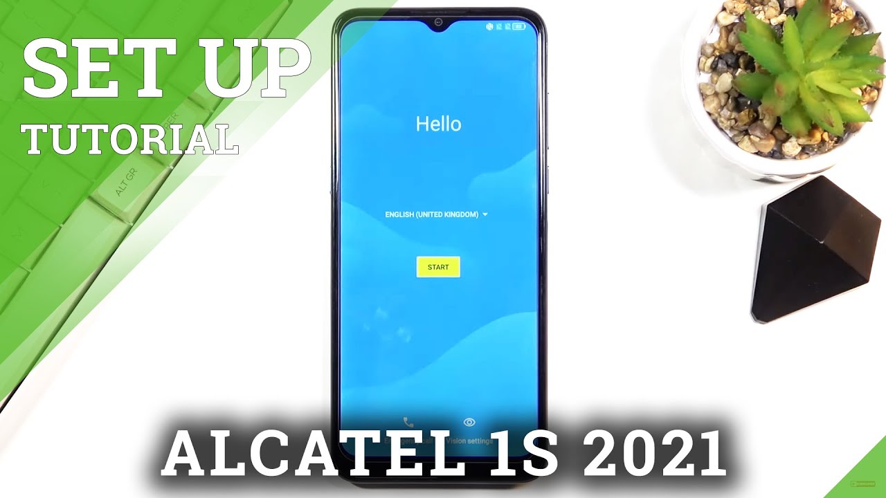 How to Set Up Alcatel 1S 2021  – Configuration Process
