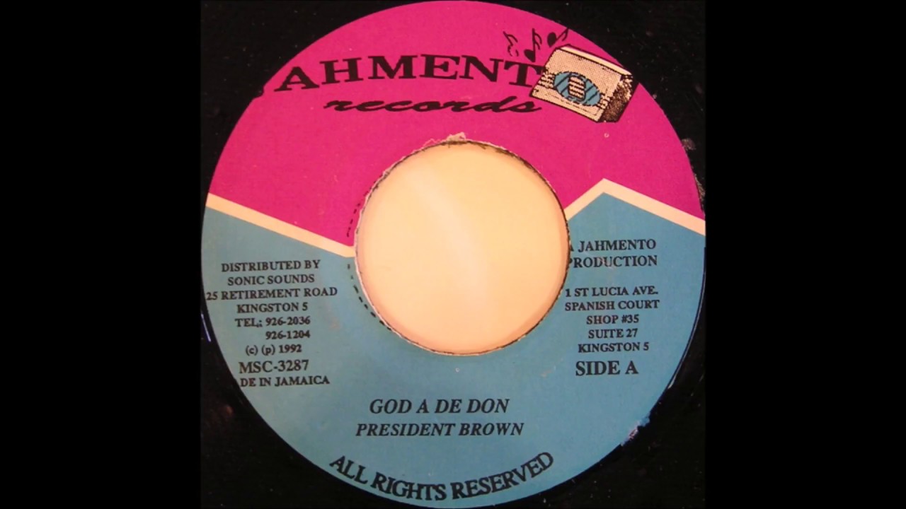 President Brown - God A De Don