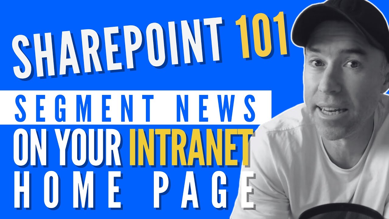 Segment News on your Intranet with the SharePoint News Webpart