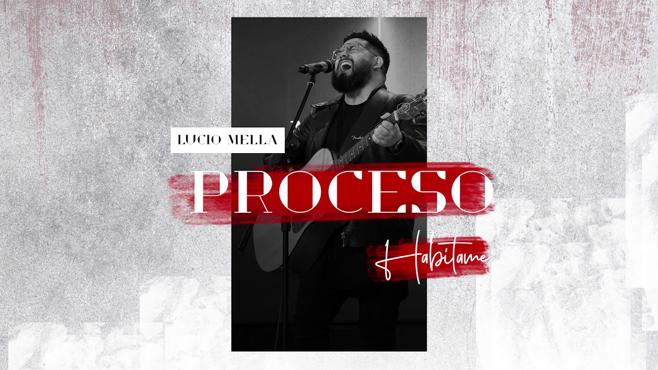 Lucio Mella - Proceso - Habitame