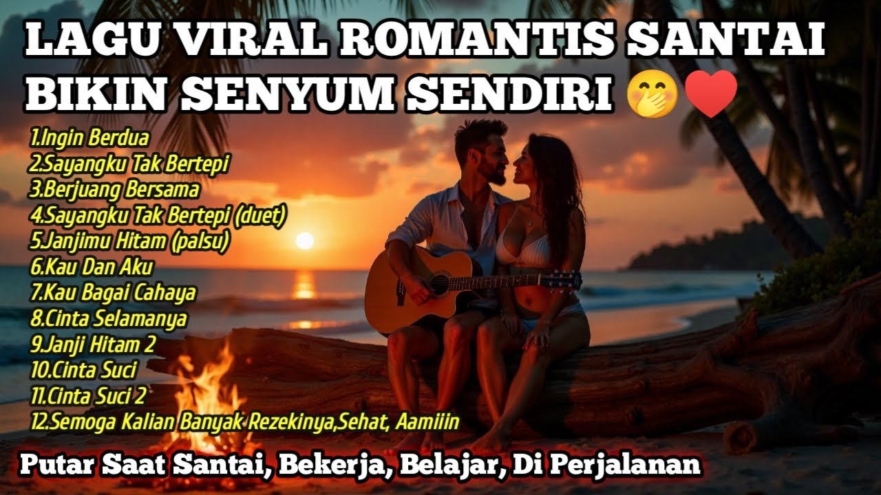 Lagu Baper ,Lagu Manja BIKIN SALTING 😭 Full Album Romantis Santai 💘 Viral Di Tiktok,Pas Santai Kerja