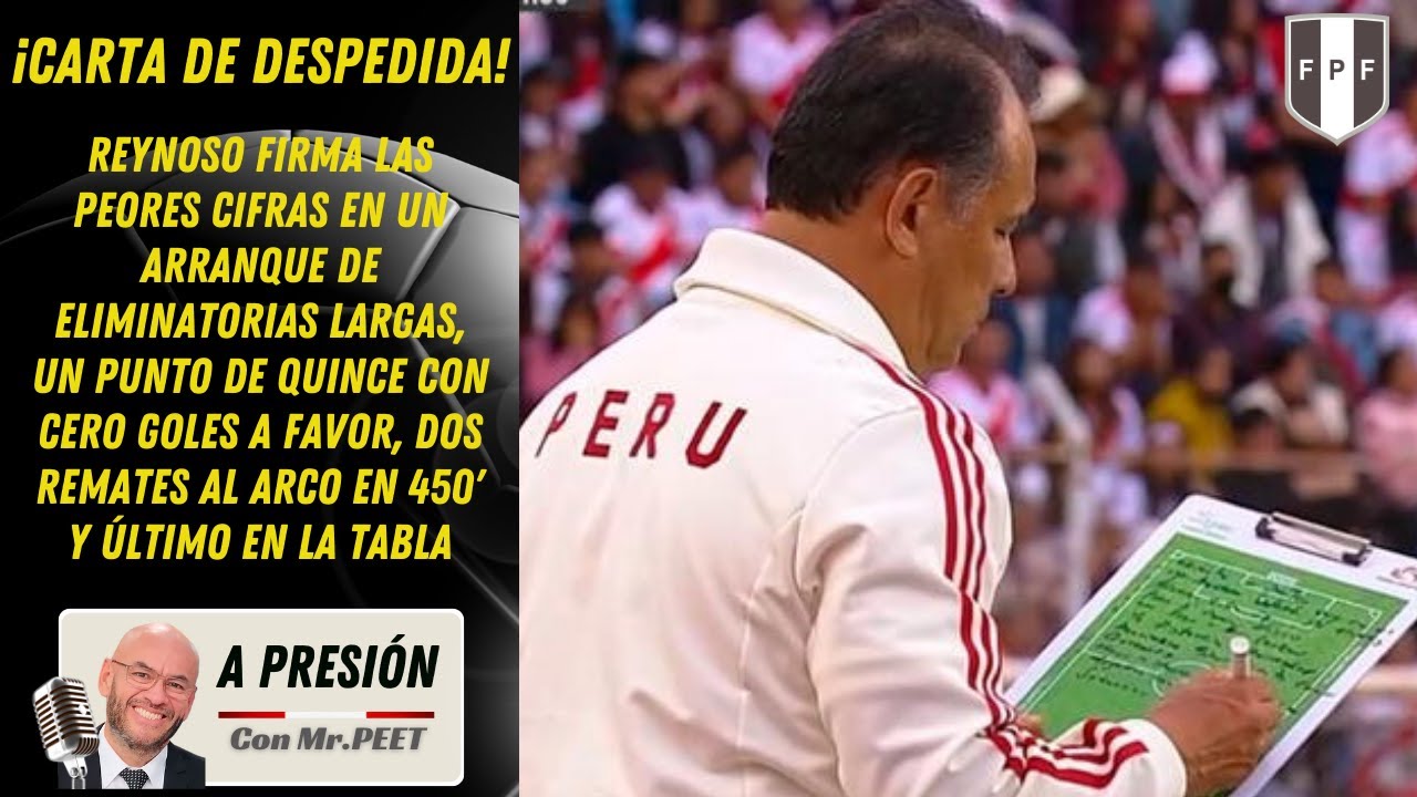 ¡CARTA DE DESPEDIDA! Reynoso firma las peores cifras en un arranque de eliminatorias largas