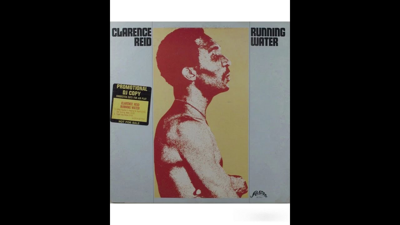 Clarence Reid &ndash; Running Water -1973 (Except track 4)