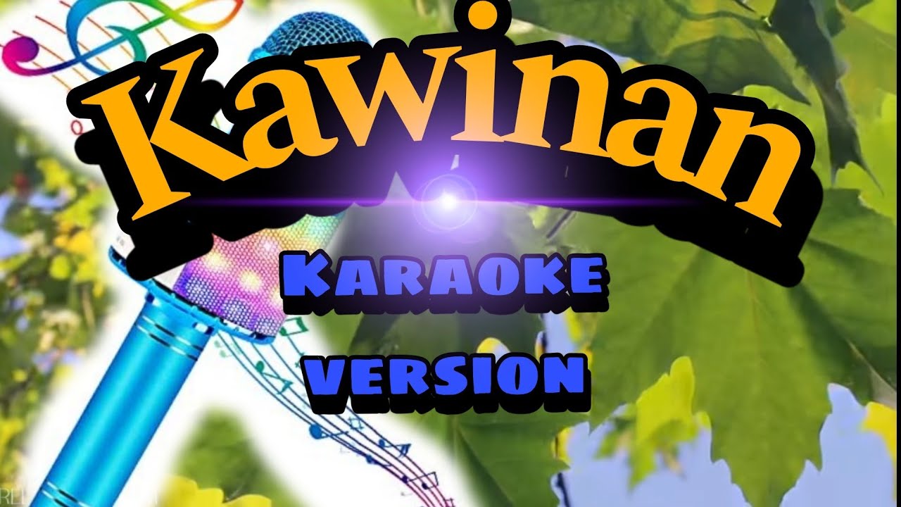 KAWINAN tausug karaoke version by Reymal