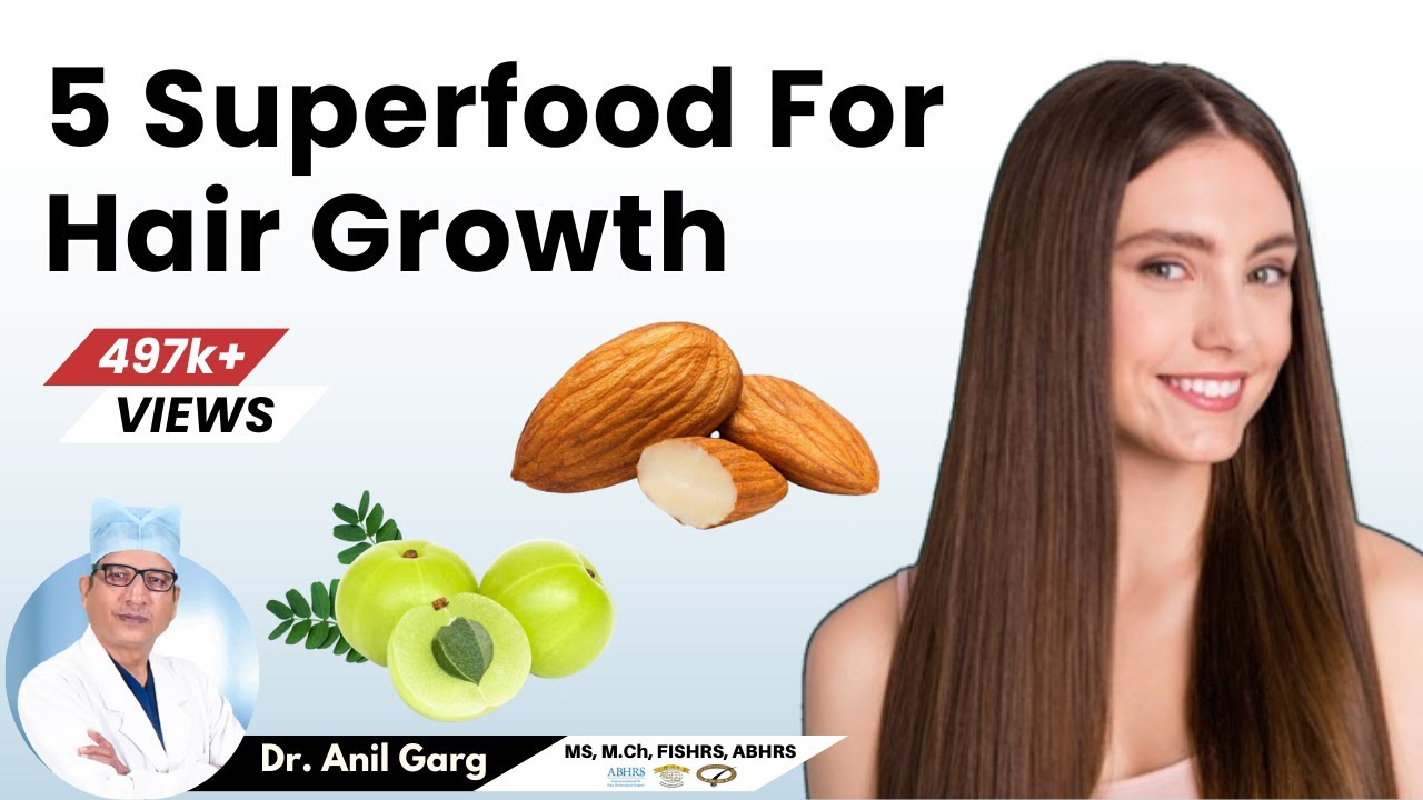 5 Super Food For Hair | Hair Thicker and Stronger Naturally | Dr. Anil Garg