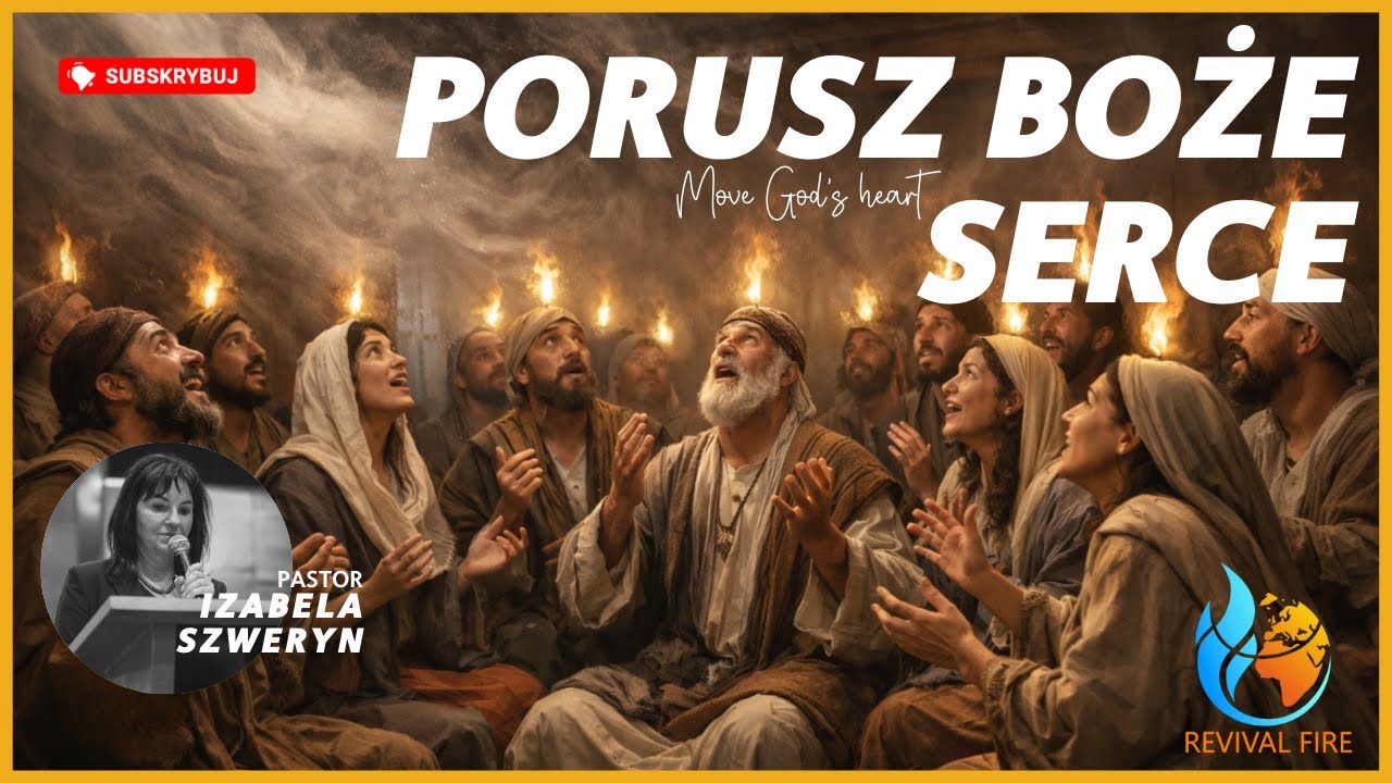 Porusz Boże serce▫️Pastor Izabela Szweryn