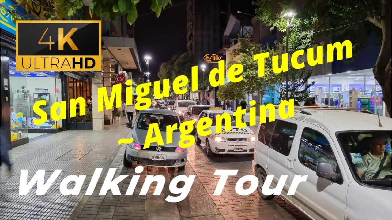 🇦🇷 【4K 60fps】 WALK - SAN MIGUEL DE TUCUMAN ~ walking Tour - Argentina