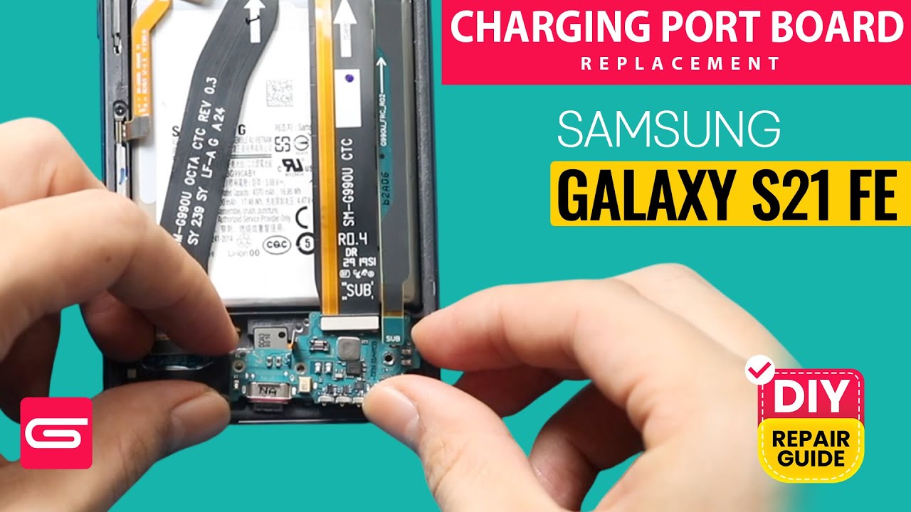 Samsung Galaxy S21 FE 5G Charging Port Board Replacement