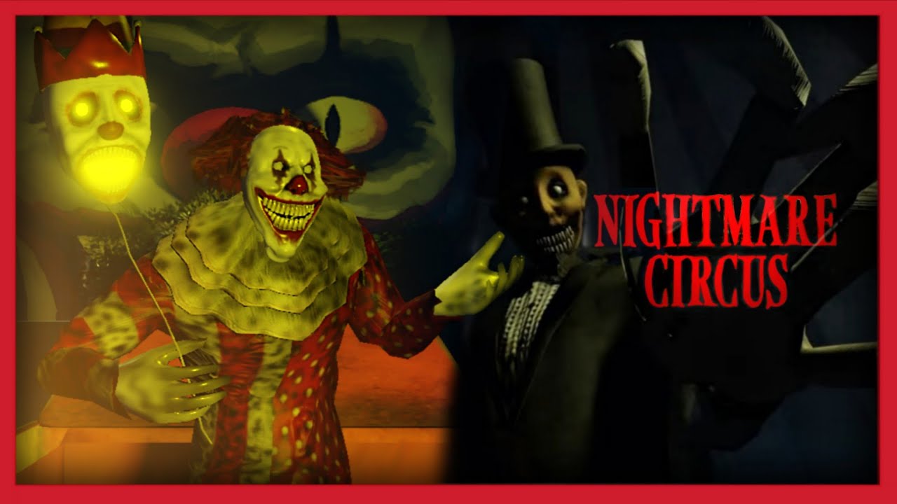 ROBLOX - The Mimic - Nightmare Circus - Normal Mode - [Full Walkthrough]