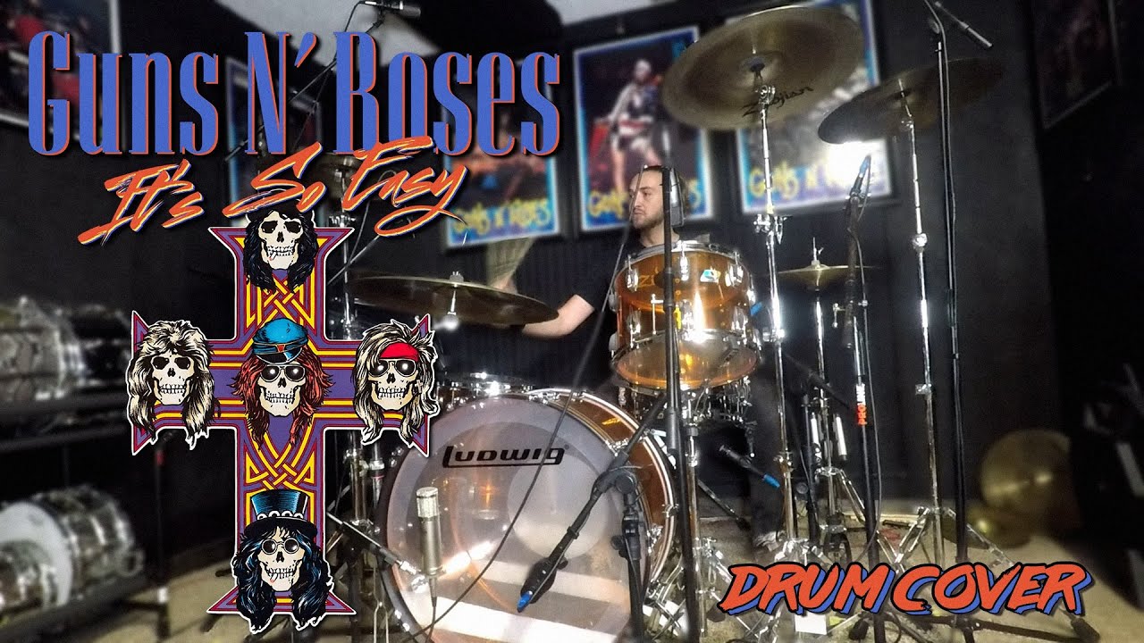 Guns N' Roses - It's So Easy - Drum Cover