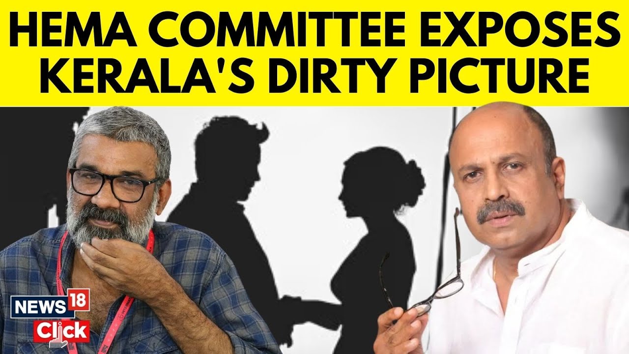 Hema Committee&rsquo;s Report Exposing The Malayalam Film Industry&rsquo;s Sordid Underbelly | N18V | News18