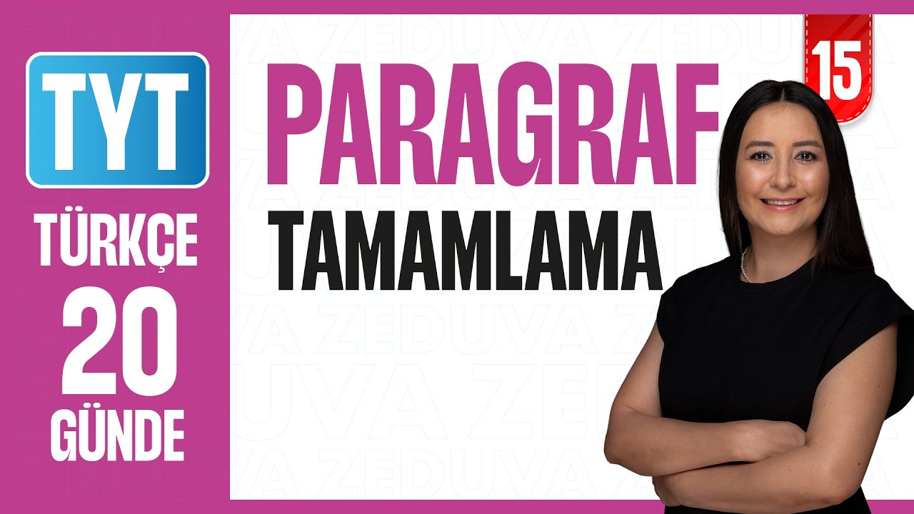 Paragraf Tamamlama Konu Anlatımı | 20 GÜNDE ANLAM BİLGİSİ PARAGRAF KAMPI 2026 | 15