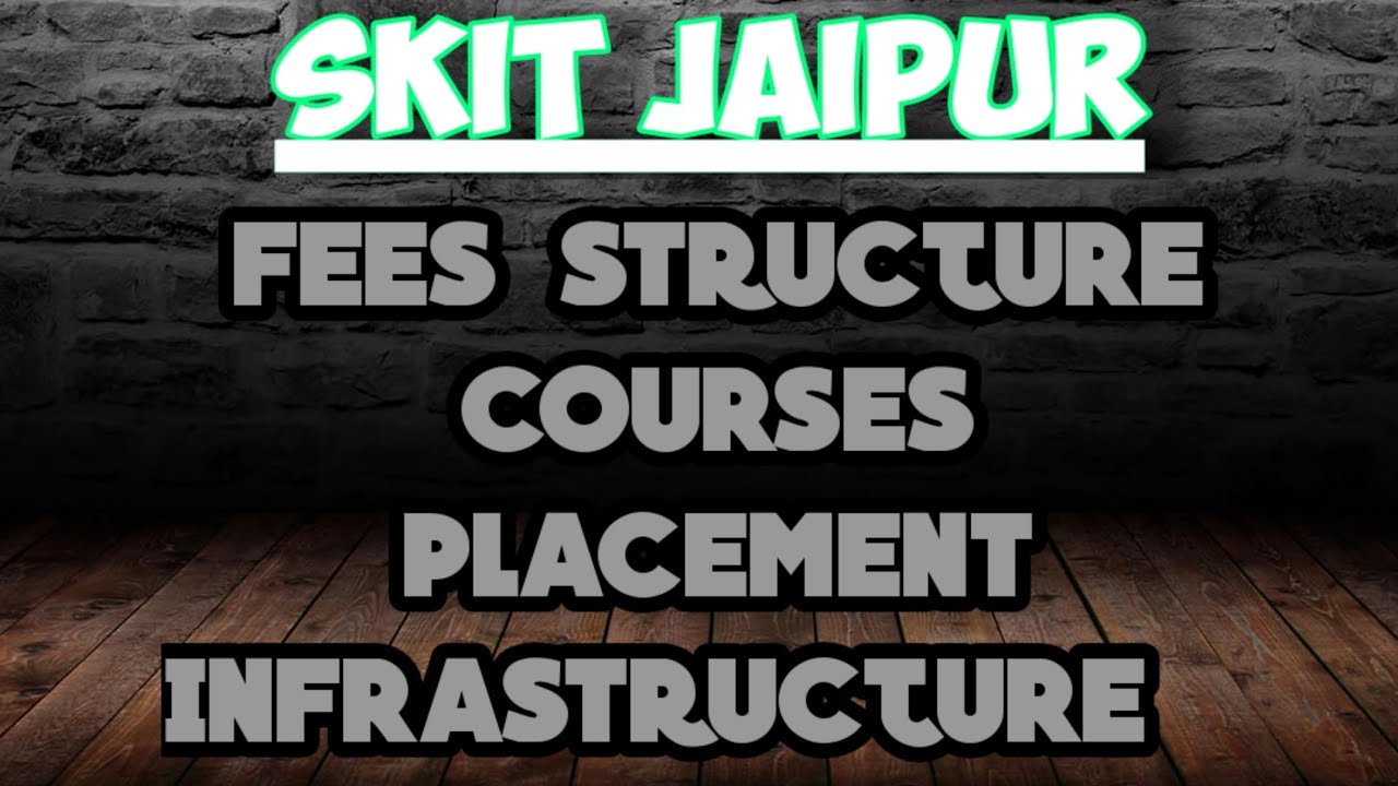 Skit jaipur review / campus tour / college placements / admission / fees