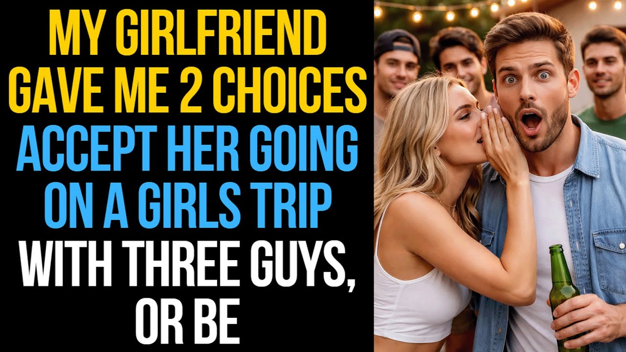 Моя девушка поставила передо мной два варианта: принять её предложение отправиться в девичью поез...