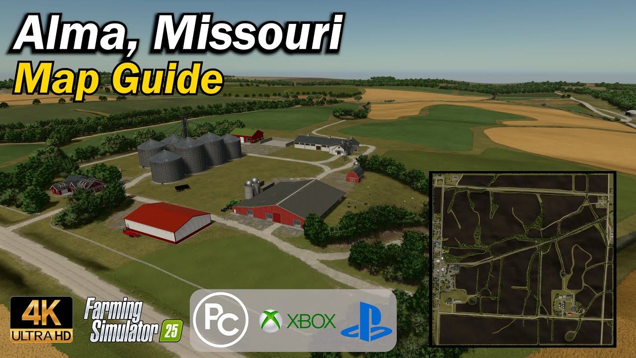 Alma, Missouri | Map Guide | Farming Simulator 25