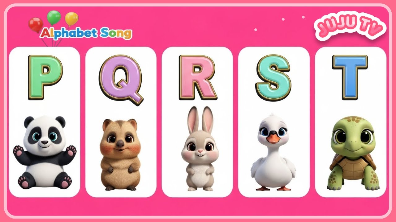 🎵 Alphabet Song for Kids ✏️ Learn Letters P~T 🔤 Phonics, Writing & Vocab & ABC Song