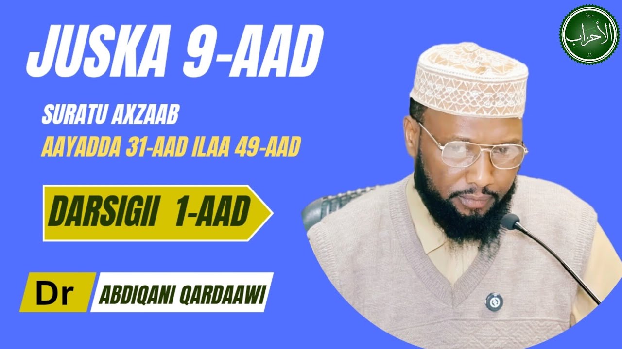 Tafsiirka Quraaka, Suuradda Axsaab aayadaha 31-49