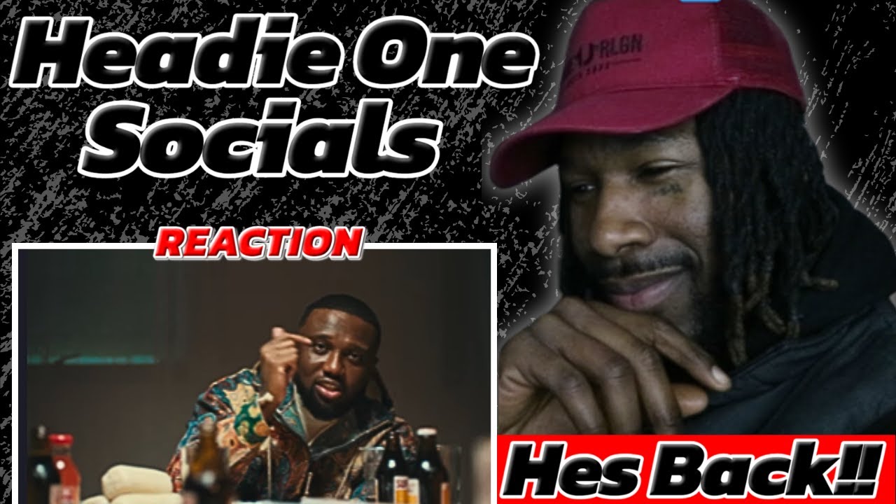 Headie One - Socials [Music Video Reaction!!)