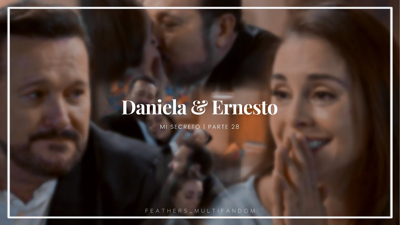Daniela & Ernesto - parte 28 (Ernesto le dice a Daniela que Valeria es su hija❤️)