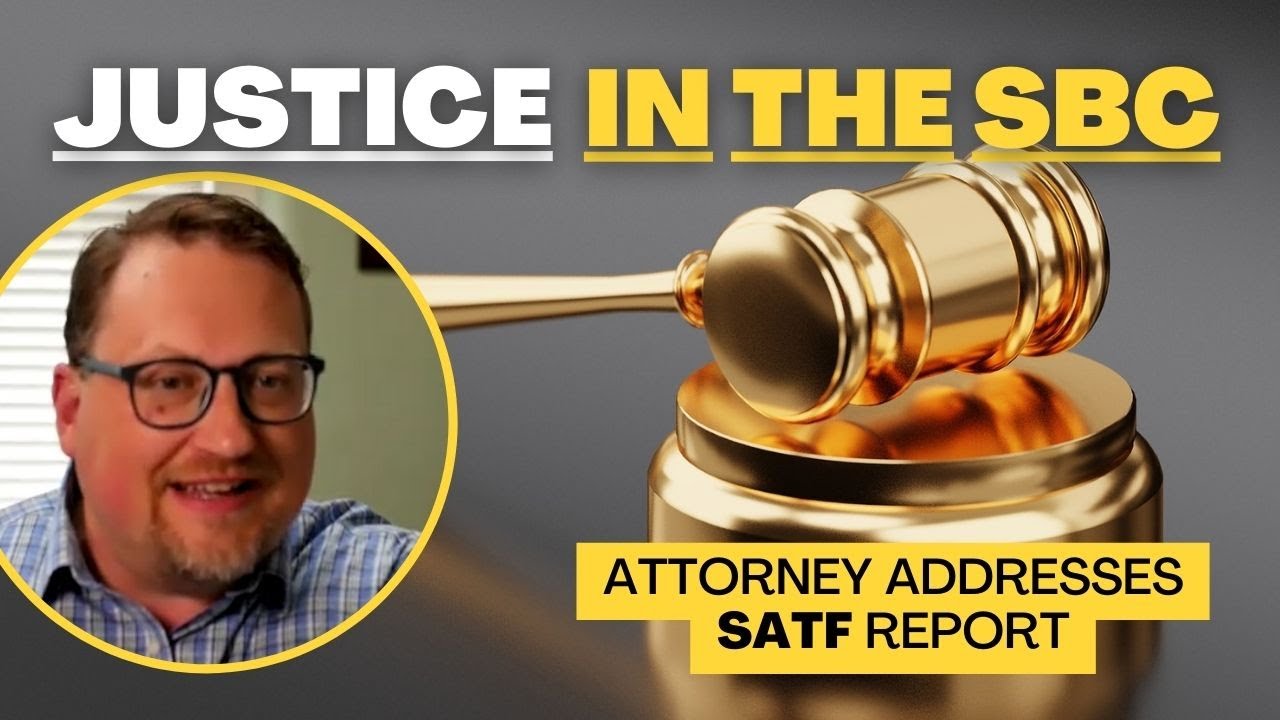 Will Justice Be Served? Attorney Dissects SBC Task Force Report | Southern Baptist Convention
