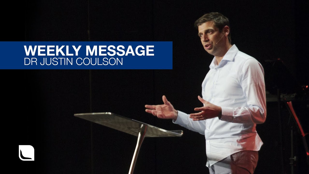Weekly Message | Dr Justin Coulson