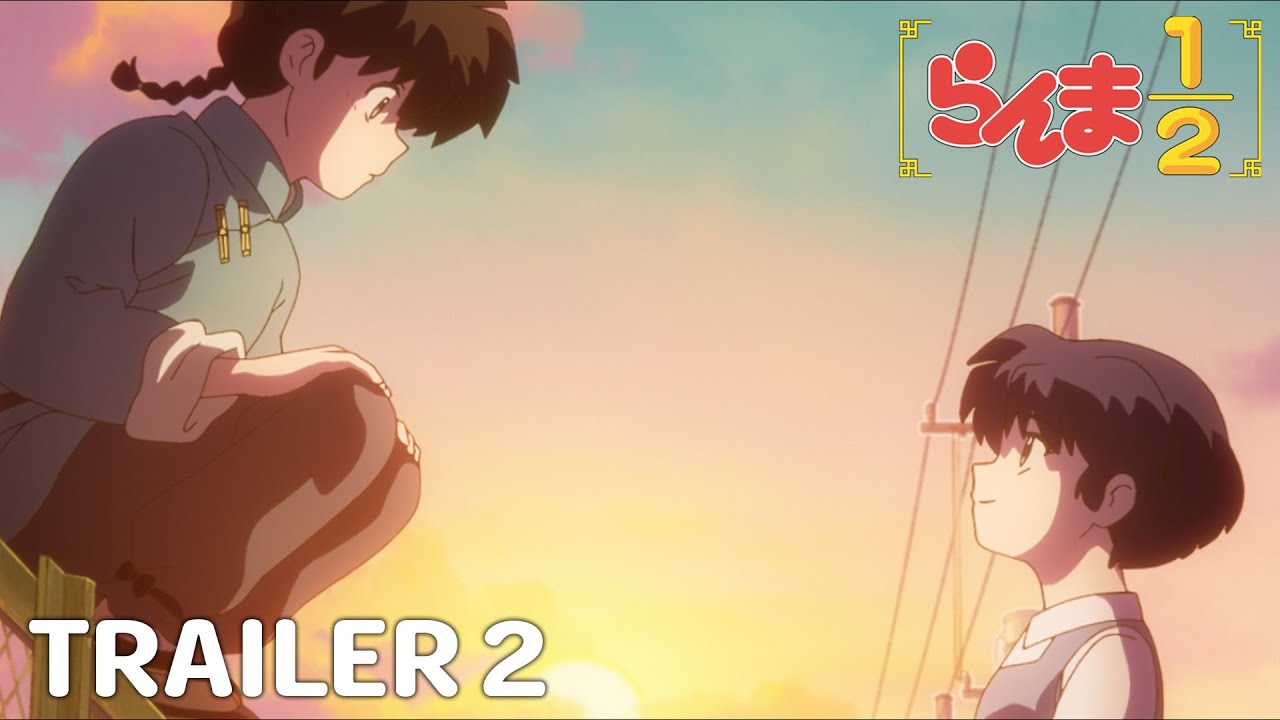 TVアニメ「らんま1/2」 第2弾PV ／ 