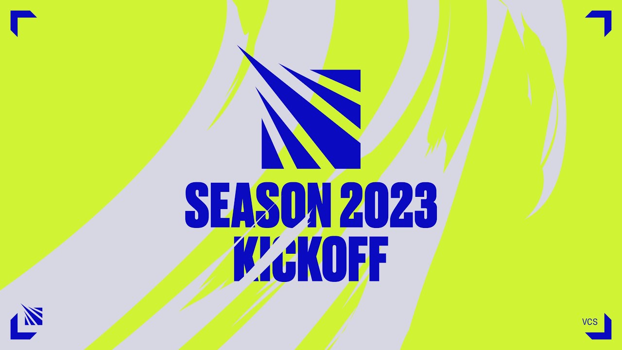SEASON 2023 KICKOFF | Vietnam Championship Series - LMHT
