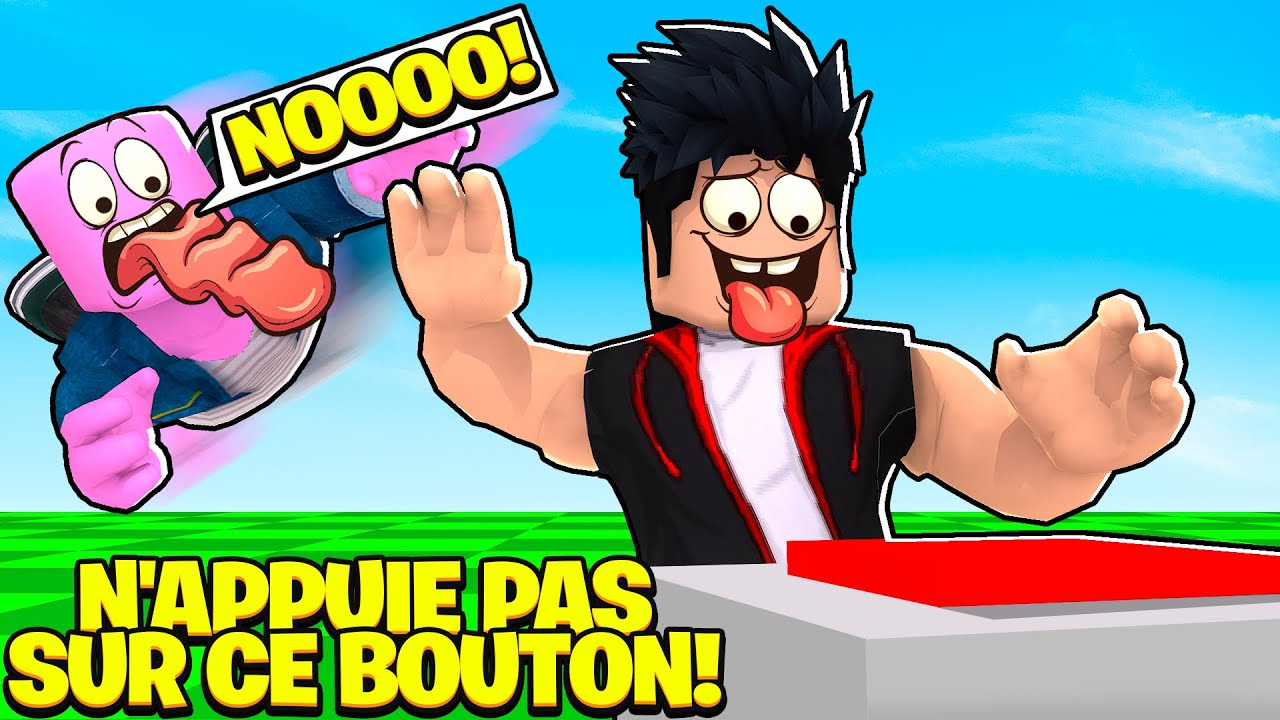 N'APPUIE PAS SUR CE BOUTON ROBLOX !! (Don't Press The Button X)