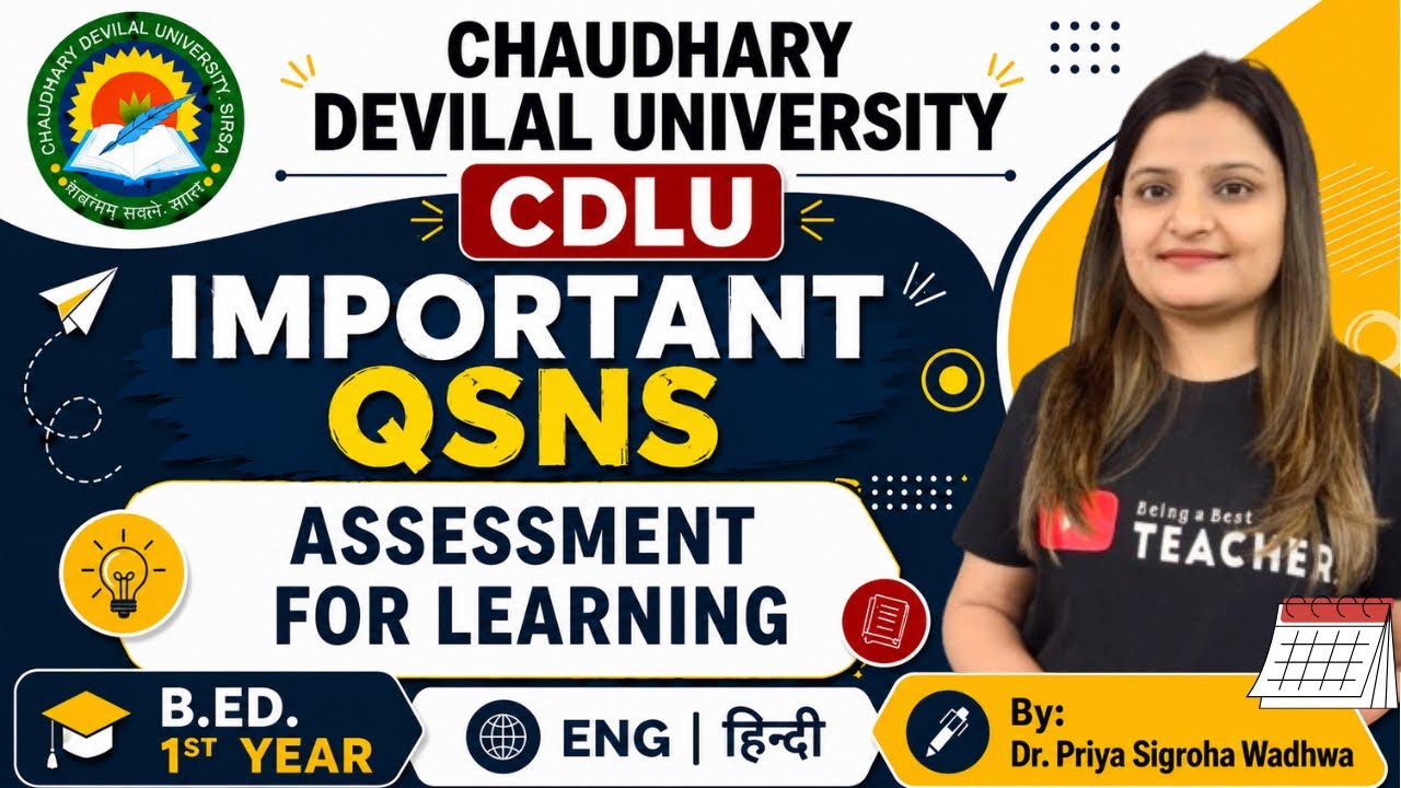 CDLU Assessment for Learning Most Important Questions | B.Ed 1st Year Exam