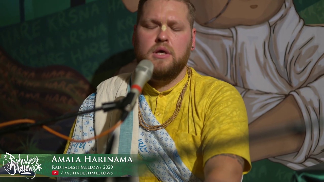 Amala Harinama - Day 2 - Radhadesh Mellows 2020