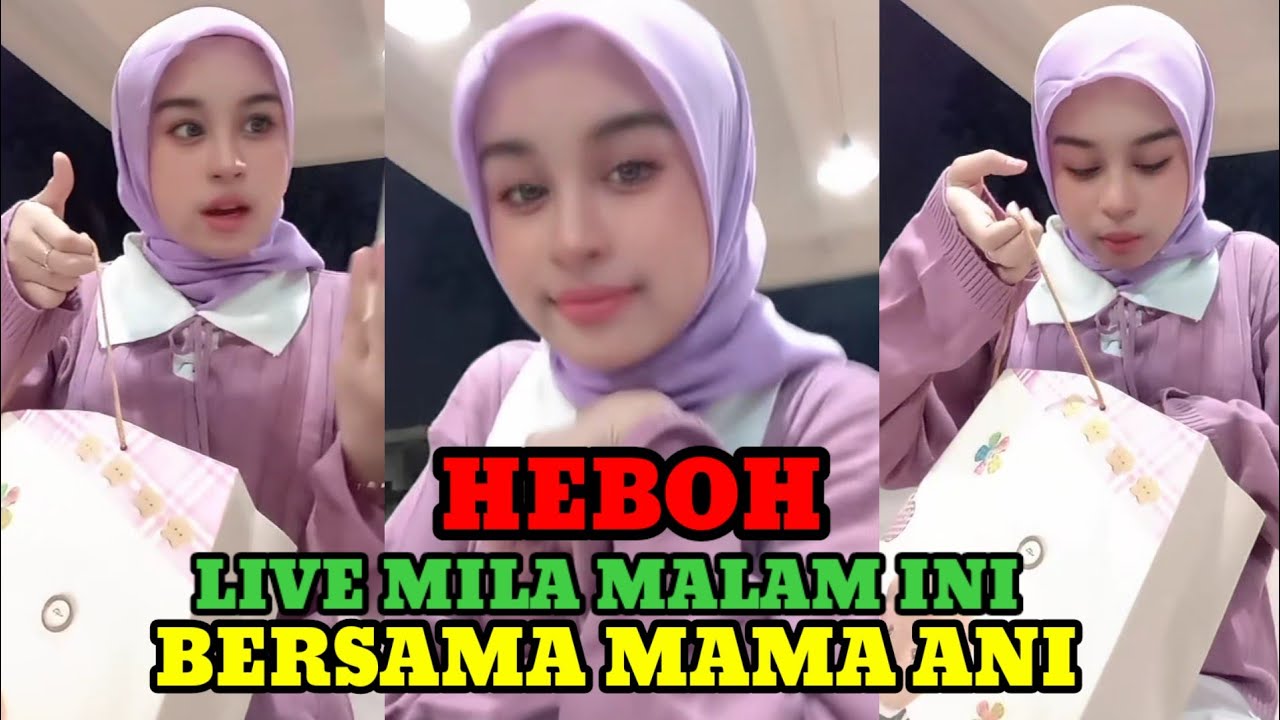 MILA PULANG BELANJA MALAM INI LIVE BARENG MAMA ANI