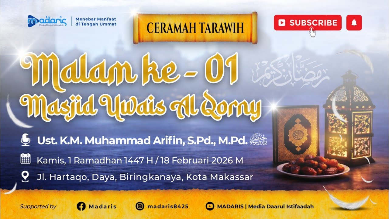 📒 CERAMAH TARAWIH MALAM KE - 01 | MASJID UWAIS AL QORNI BIRINGKANAYA