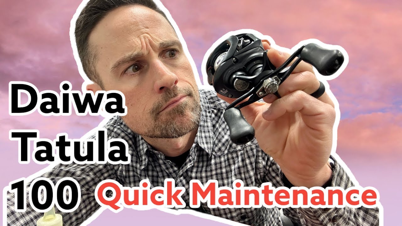 Daiwa Tatula 100 Quick Maintenance