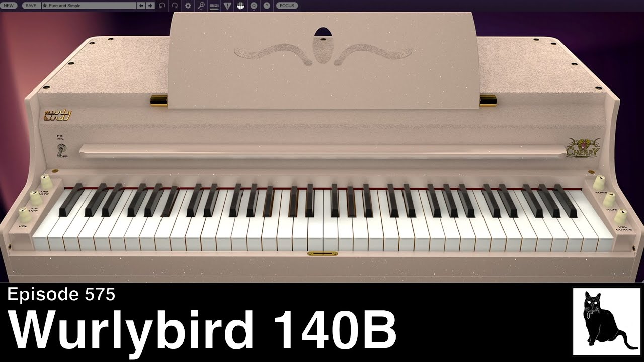 Cherry Audio Wurlybird 140B - a detailed demo and tutorial