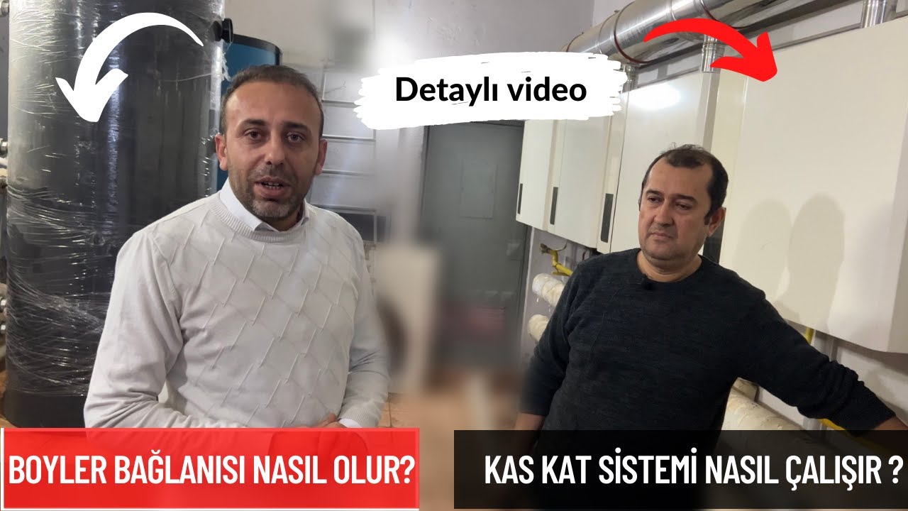 Boyler bağlantıları nasıl yapılır? kas kat sistemi nasıl olur!
