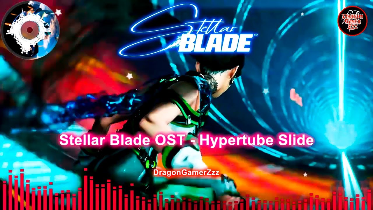 Stellar Blade OST - Hypertube Slide