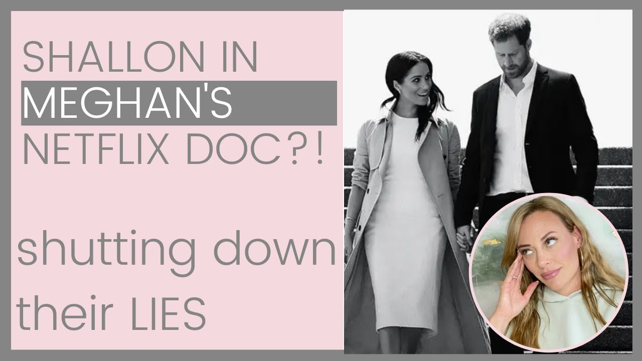 MEGHAN & HARRY'S NETFLIX DOC ACCUSES SHALLON LESTER OF QANON CONSPIRACY?! | Responding To The Lies!