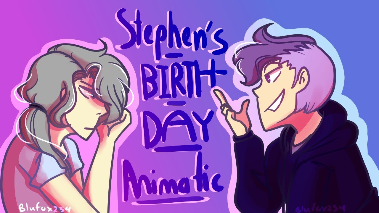 [Danplan] Stephen NO! - Birthday Animatic