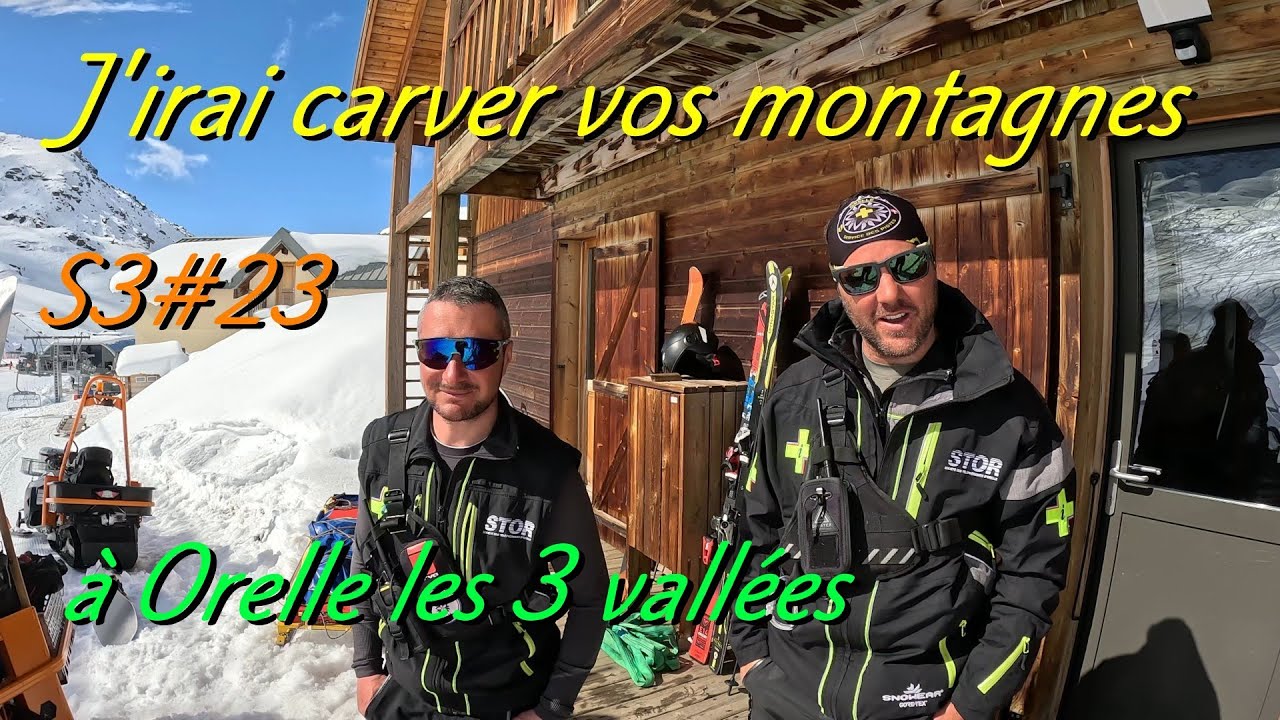 J'irai carver vos montagnes à Orelle les 3 vallées