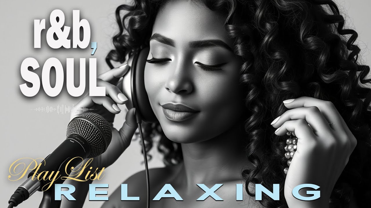 【R&B Soul】Smooth Soul & R&B Groove – Romantic R&B Soul Grooves for a Peaceful Mind and Heart