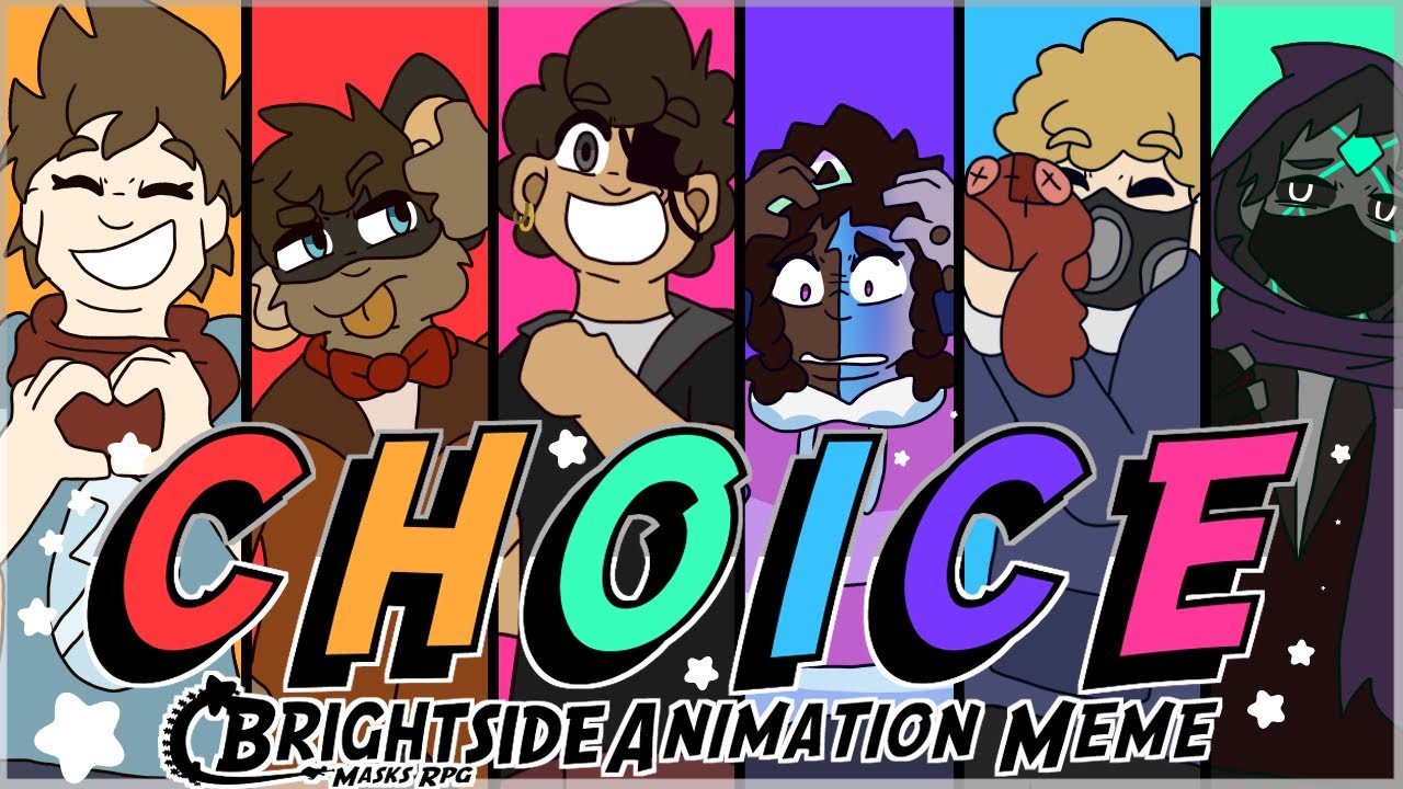 Choice Meme | Brightside AMV