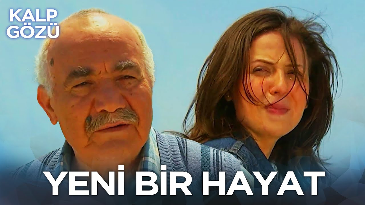 Yeni Bir Hayat - Kalp Gözü