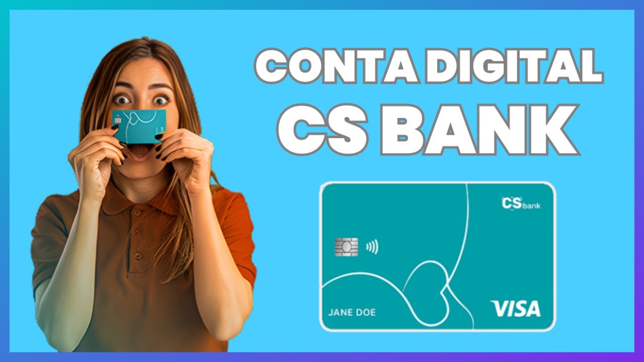 CONTA DIGITAL CS BANK