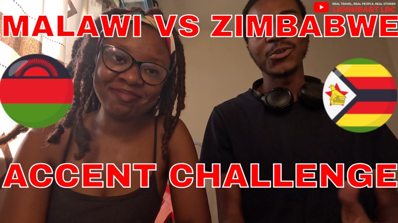 Zimbabwe 🇿🇼 VS Malawi 🇲🇼 Accent Challenge. Language Tag #Shona & #Chichewa
