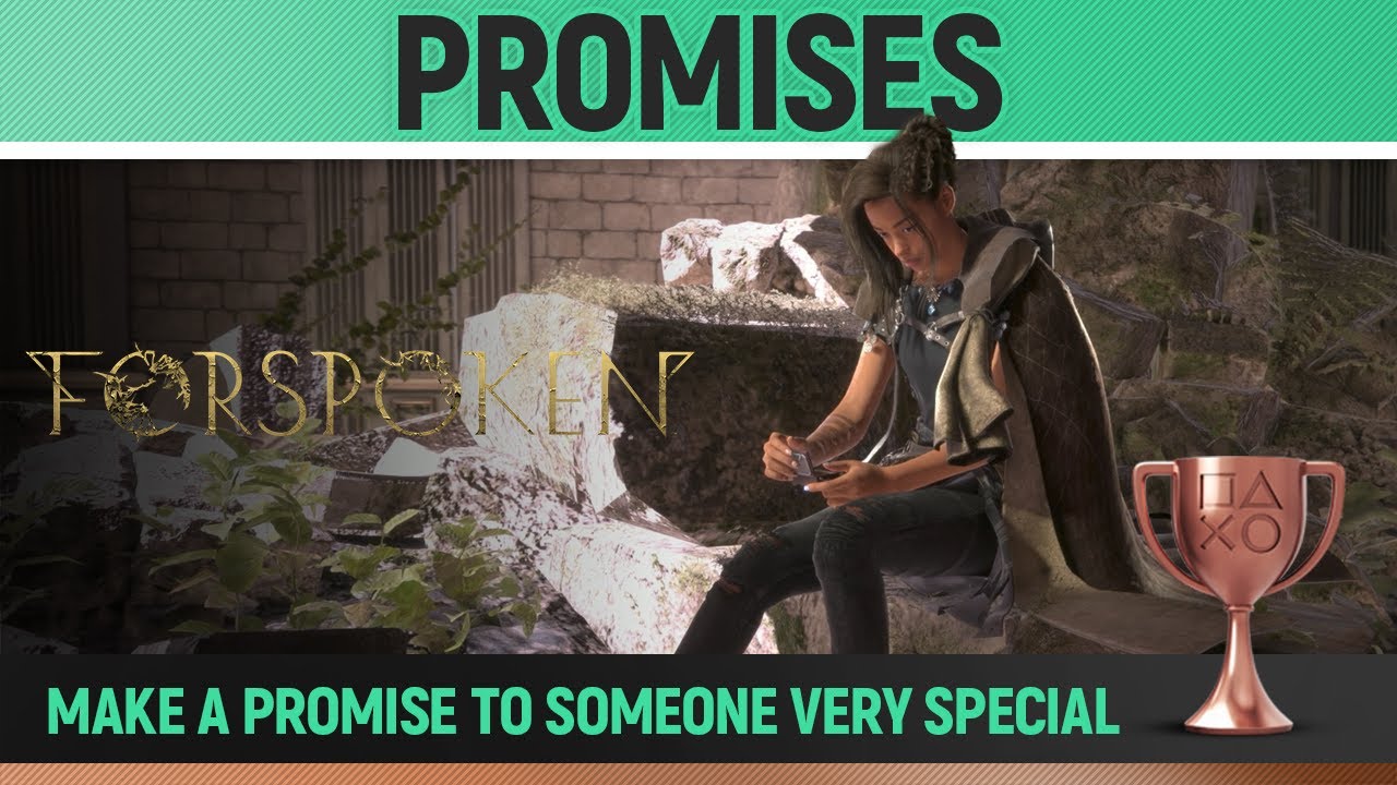 Forspoken - Promises 🏆 Trophy Guide